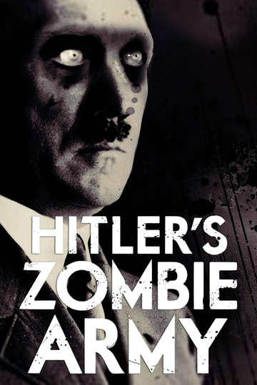 Hitler's Zombie Army