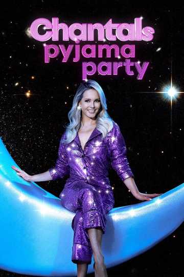 Chantals Pyjama Party Poster