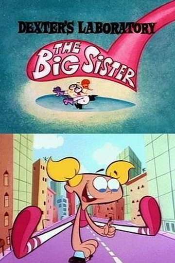 Dexters Laboratory The Big Sister Poster
