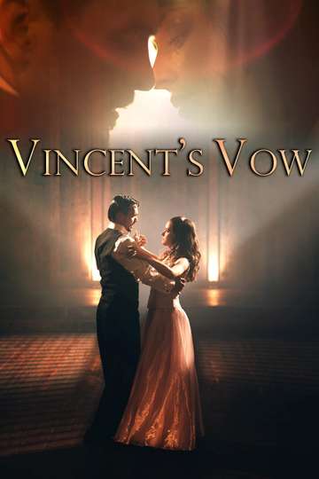 Vincents Vow Poster
