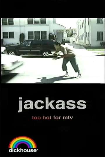 Jackass Too Hot For MTV