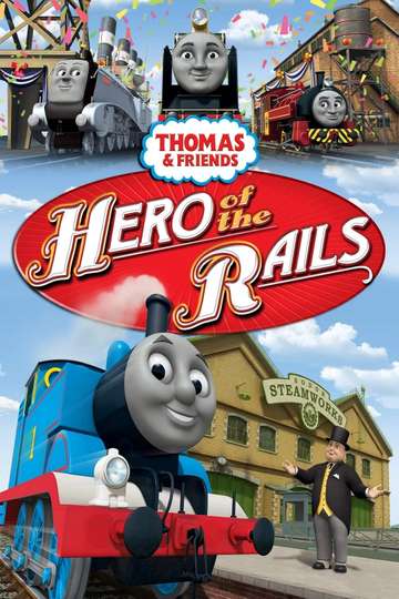 Thomas & Friends: Hero of the Rails - The Movie Poster