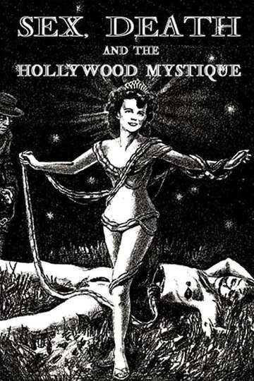 Sex Death  The Hollywood Mystique