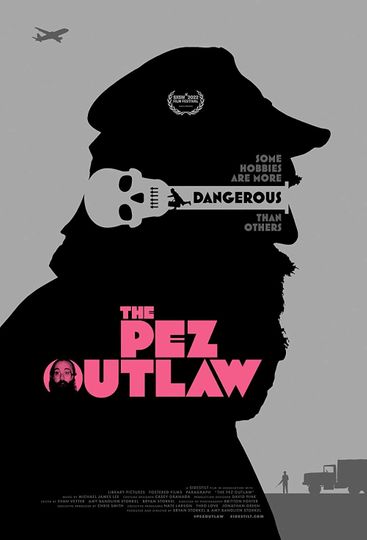 The Pez Outlaw movie poster