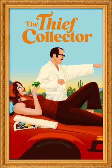 The Thief Collector Poster