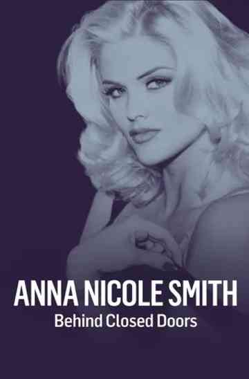 Anna Nicole Smith Behind Closed Doors poster