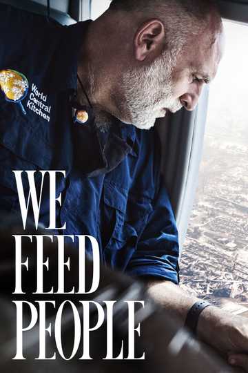 We Feed People Poster