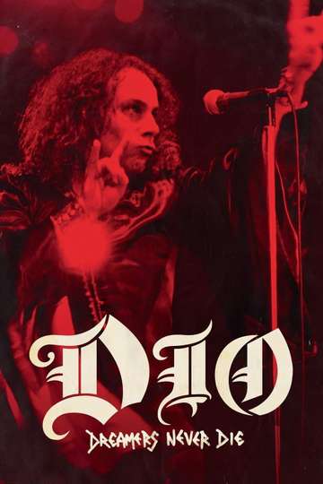 Dio: Dreamers Never Die Poster