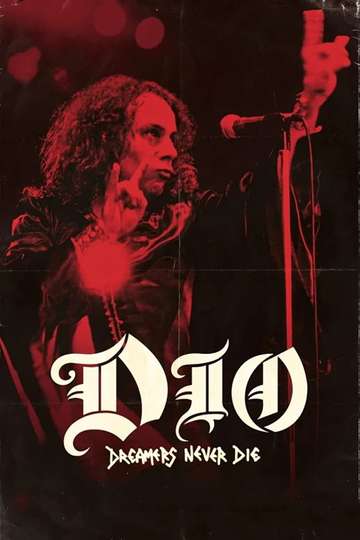Dio Dreamers Never Die Poster