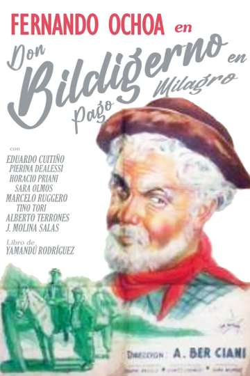 Don Bildigerno en Pago Milagro Poster