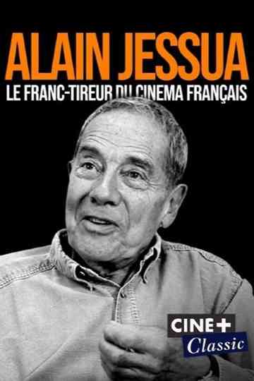 Alain Jessua le franctireur du cinéma français Poster