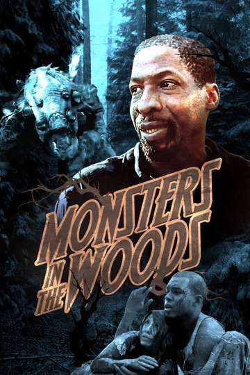 Monsters in the Woods Poster
