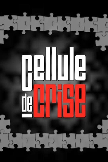 Cellule de crise Poster