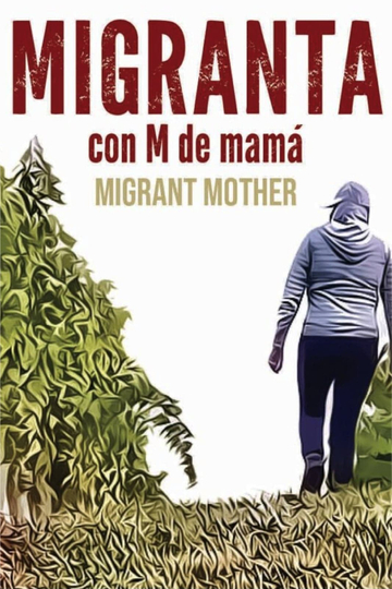 Migranta con M de Mamá Poster