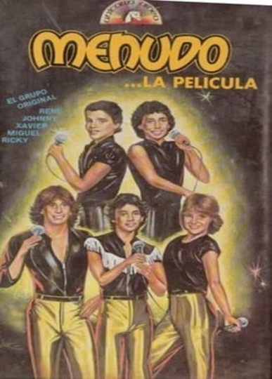 Menudo: La Película Poster