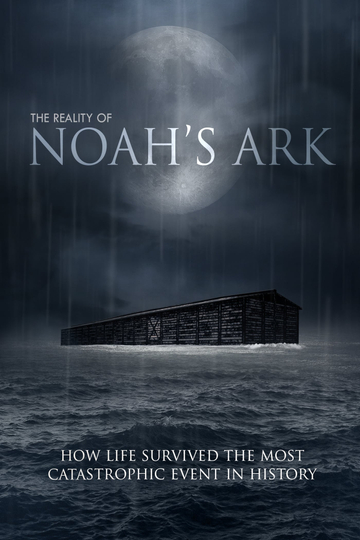 The Reality of Noah's Ark