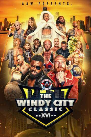 AAW Windy City Classic XVI Poster