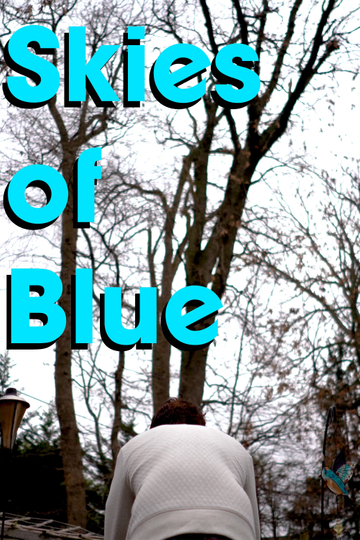 Skies of Blue Poster