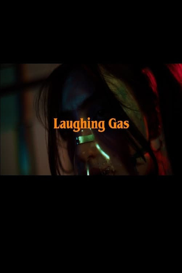 Laughing Gas Poster