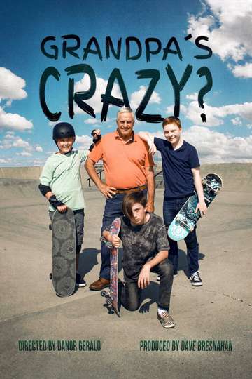 Grandpas Crazy Poster