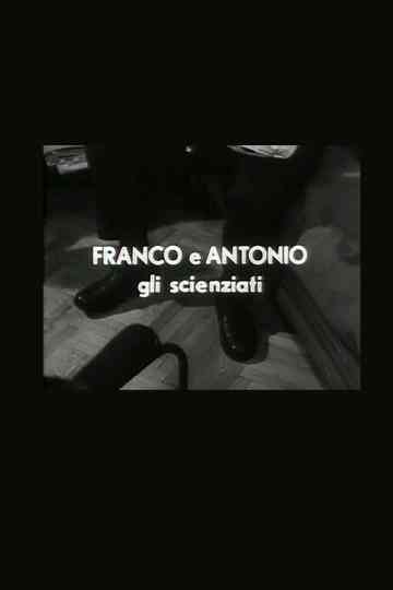 Franco e Antonio gli scienziati