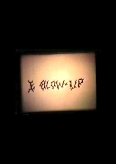 I Blow Up