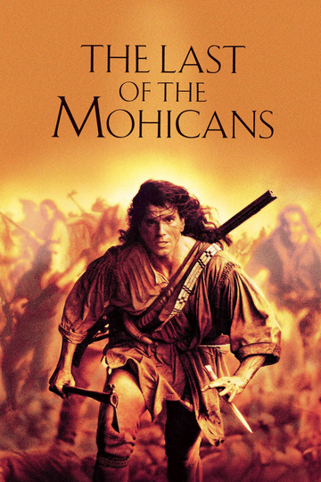 The Last of the Mohicans Poster