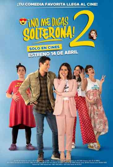 Don't Call Me Spinster 2 Poster