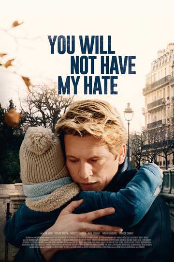 You Will Not Have My Hate Poster