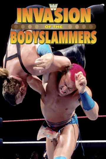 Invasion of the Bodyslammers Poster