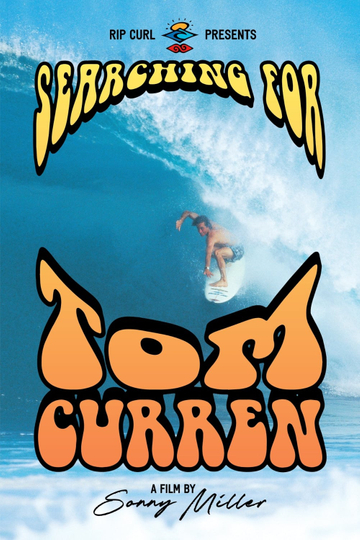 Searching for Tom Curren