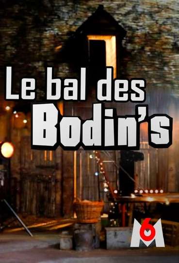 Le bal des Bodin's Poster