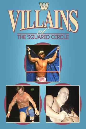 Villains of the Squared Circle Poster