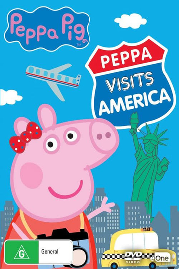 Peppa Pig: Peppa Visits America