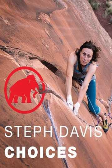 Steph Davis  Choises