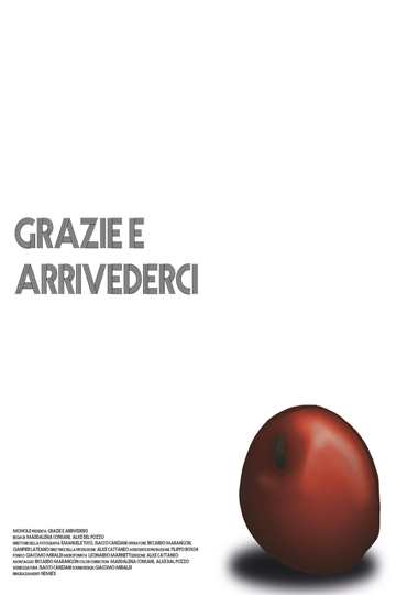 Grazie E Arrivederci Poster