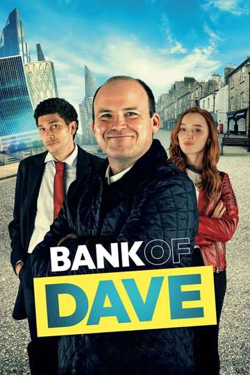 Bank of Dave Poster