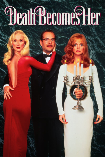 Death Becomes Her Poster