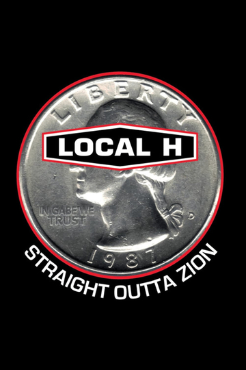 Local H  Straight Outta Zion