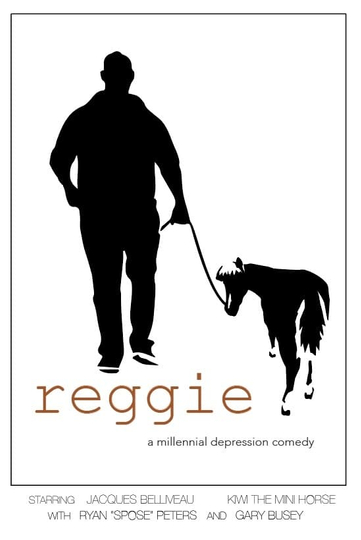 Reggie A Millennial Depression Comedy