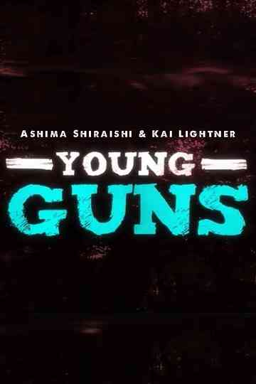 Ashima Shiraishi  Kai Lightner  Young Guns Poster