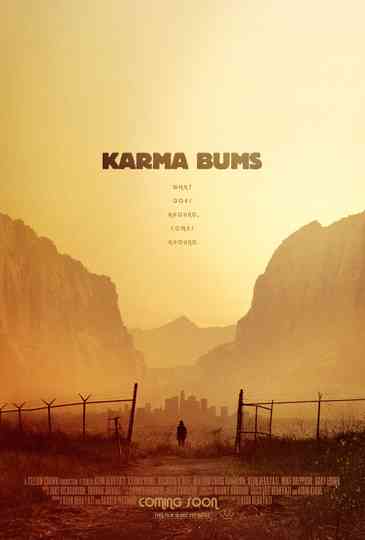 Karma Bums Poster
