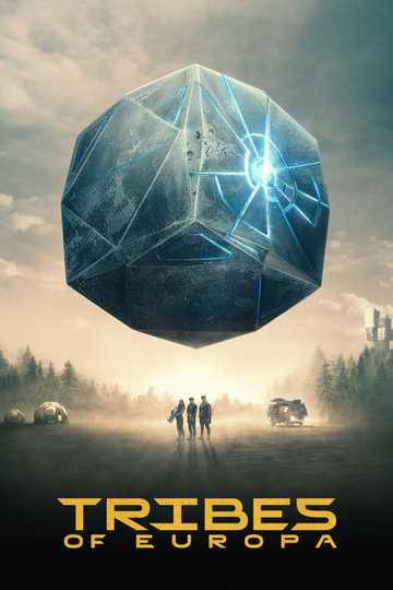 Tribes of Europa poster