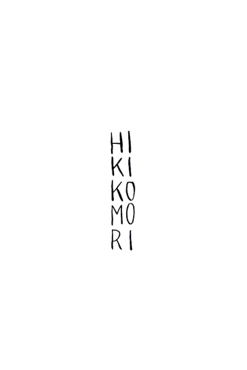 Hikikomori Poster