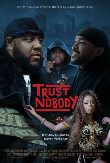 Trust Nobody Poster