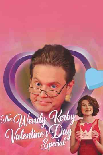 The Wendy Kerby Valentine’s Day Special