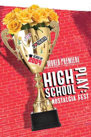 High School Play A Nostalgia Fest Poster