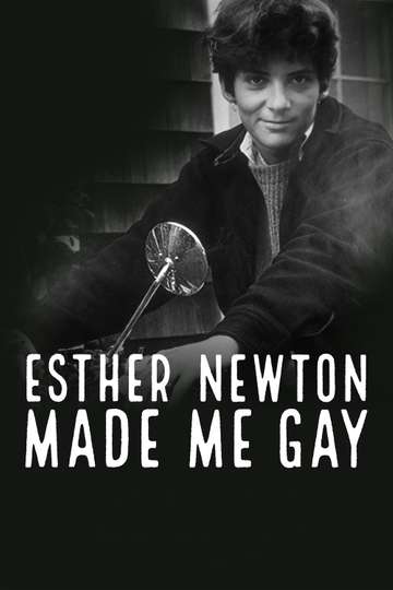 Esther Newton Made Me Gay Poster