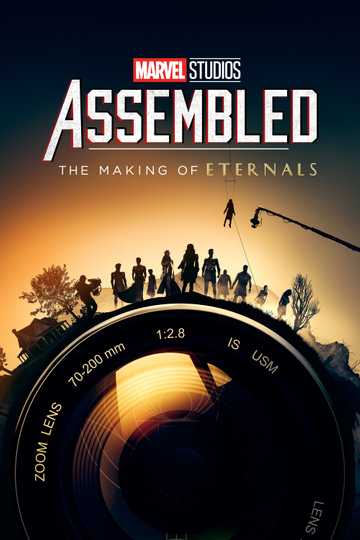 ASSEMBLED: The Making of Eternals Poster