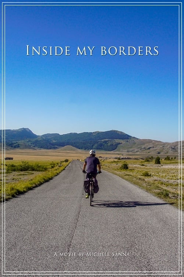 Inside My Borders - Abruzzo e Basilicata Bike'n Trek Poster